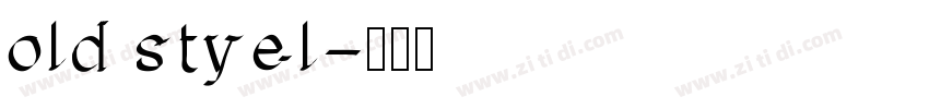 old styel字体转换